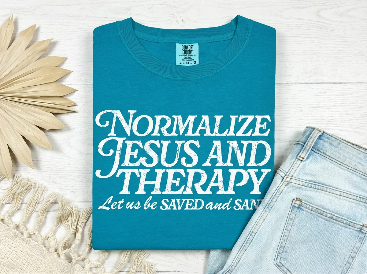 Normalize Jesus and Therapy Christian Tee - Crafted with Purpose | Everyday Customs Co.