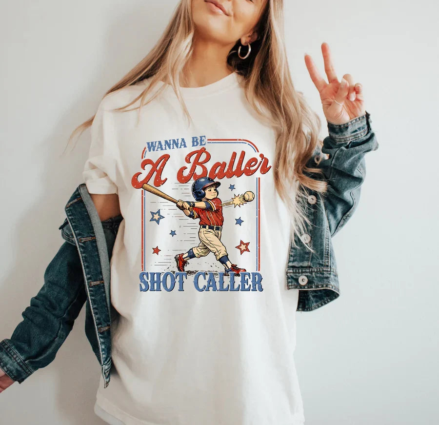 Wanna Be A Baller Shot Caller T Shirt