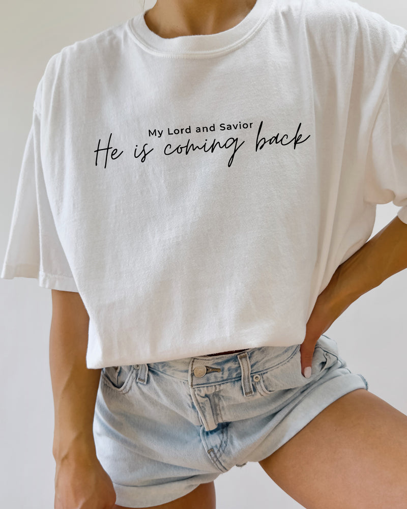 Jesus He is coming back Comfort Colors Christian T Shirt
